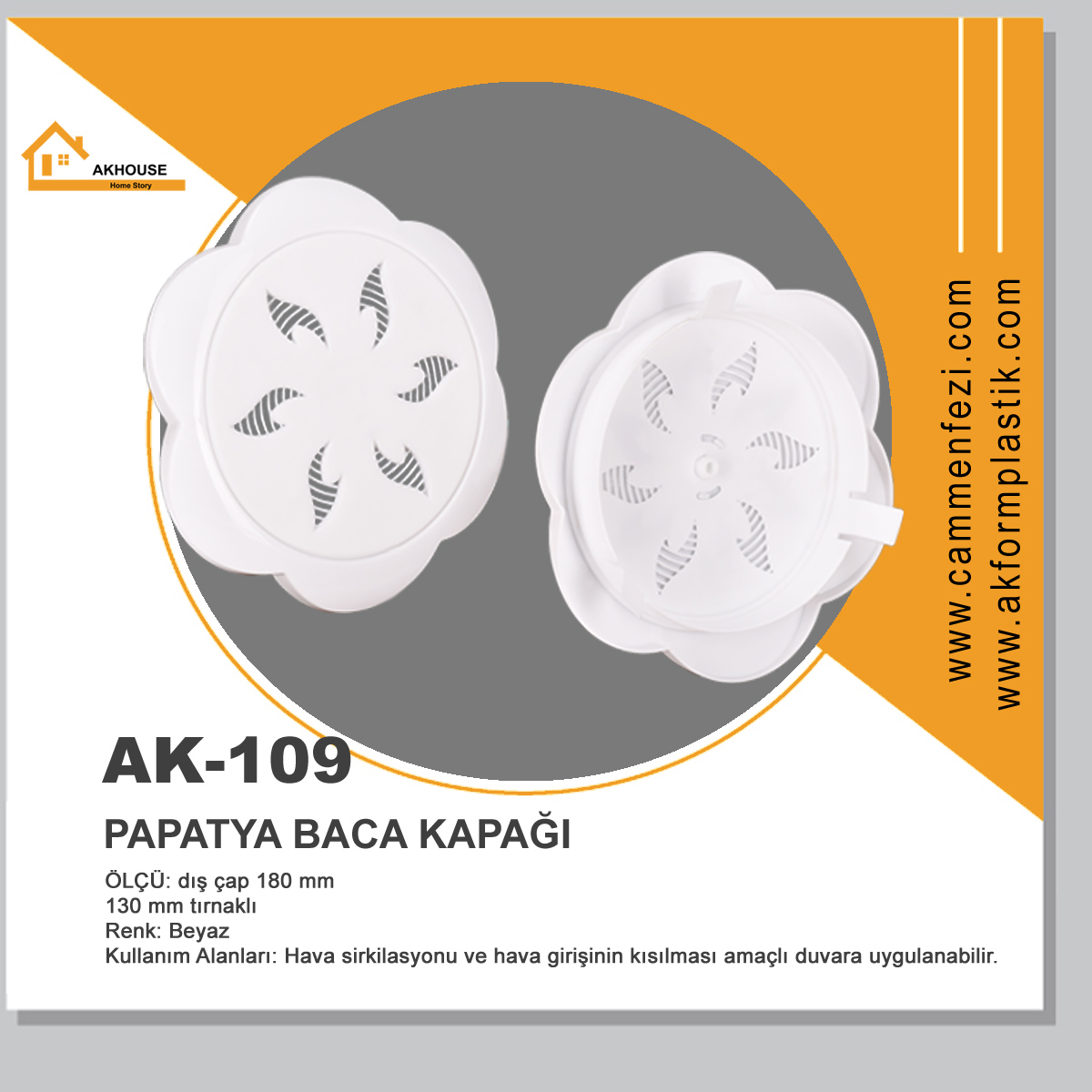 AK-109 PAPATYA BACA KAPAĞI